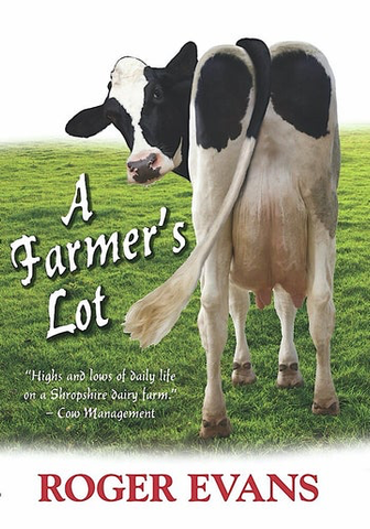 A Farmer's Lot (BOOK 001)
